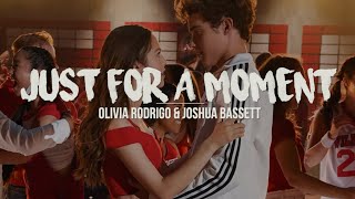 Just For A Moment | Olivia Rodrigo & Joshua Bassett (Lyrics)