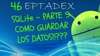 46 Como guardar datos en SQLite (Parte 5) - Android