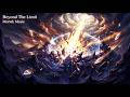 Beyond The Limit | Epic Anime Gaming Music | Mortek Music