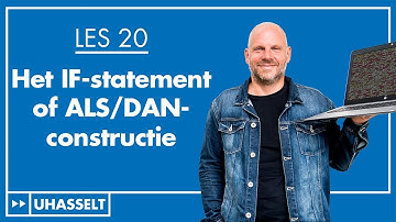 Het if-statement (ALS/DAN)