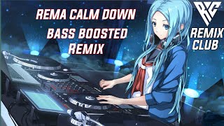 REMA - Calm Down [Bass_Bossted] Remix. @DjPrantoOfficial