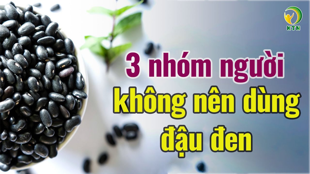 #4 Sống Khỏe Mỗi Ngày: Nước đậu đen cực tốt nhưng 3 ... ( https://serumi.vn › Tổng Hợp ) 