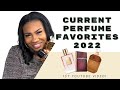 My Current Perfume Favorites - 2022!!