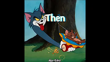 Tom And Jerry Now Vs Then 