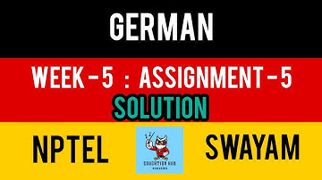 NPTEL German Week 5 Assignment 5 solution