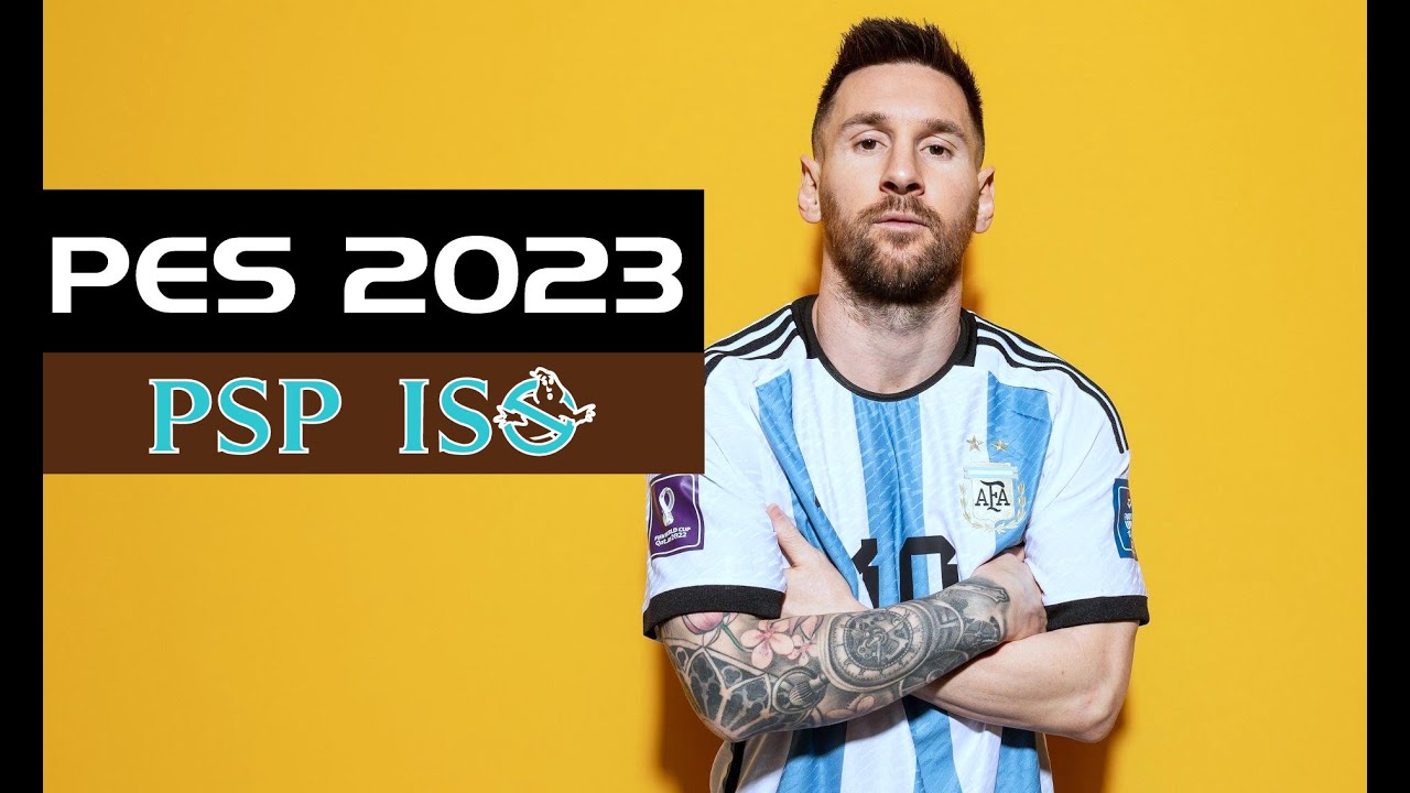 eFOOTBALL PES 2023 PPSSPP ANDROID OFFLINE SETUP BEST GRAPHICS LATEST KITS &  UPDATED TRANSFERS 