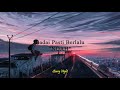 download NOAH Badai Pasti Berlalu - Lirik - Starry Night download NOAH Badai Pasti Berlalu - Lirik - Starry Night