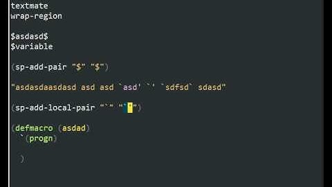 Smartparens 1 - smart editing of paired expressions in Emacs - part 1 of 2