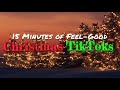 15 Minutes of Feel-Good Christmas TikToks