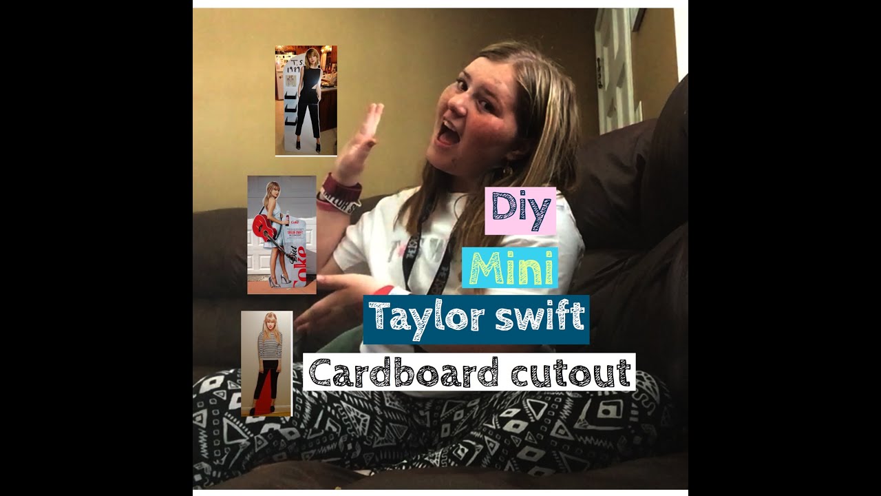 DIY Taylor swift cardboard cut out 