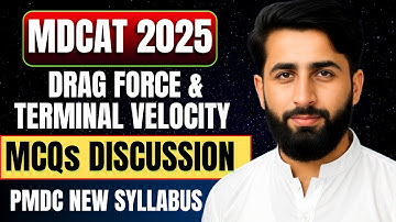Fluid Dynamics MCQs - 01 | Terminal Velocity & Drag Force | MDCAT Physics Full Course 🔥
