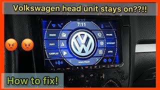 Volkswagen head unit won’t turn off?? How to fix! Android stereo