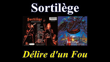 Sortilège - Délire d