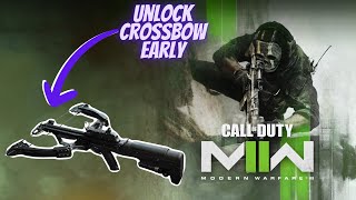 MODERN WARFARE 2 | UNLOCK CROSSBOW EARLY | CURRENTLY PATCHED