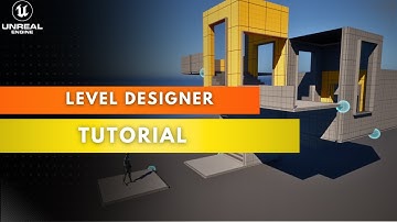Level Designer - Tutorial