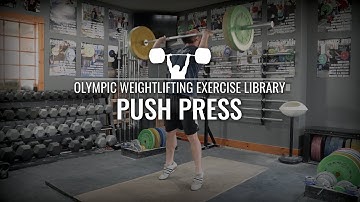 Push Press | Oefenbibliotheek voor Olympisch Gewichtheffen
