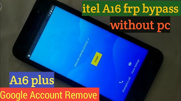Itel A16 Plus Frp Bypass / Itel A16 Google Account Verification 8.1.0 Without PC 100% working