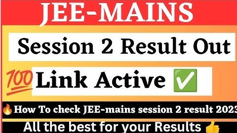 Result OUT🔥: JEE Main 2023 Result OUT | JEE Main Session 2 (2nd Attempt) Result 2023 | CUT OFF #jee