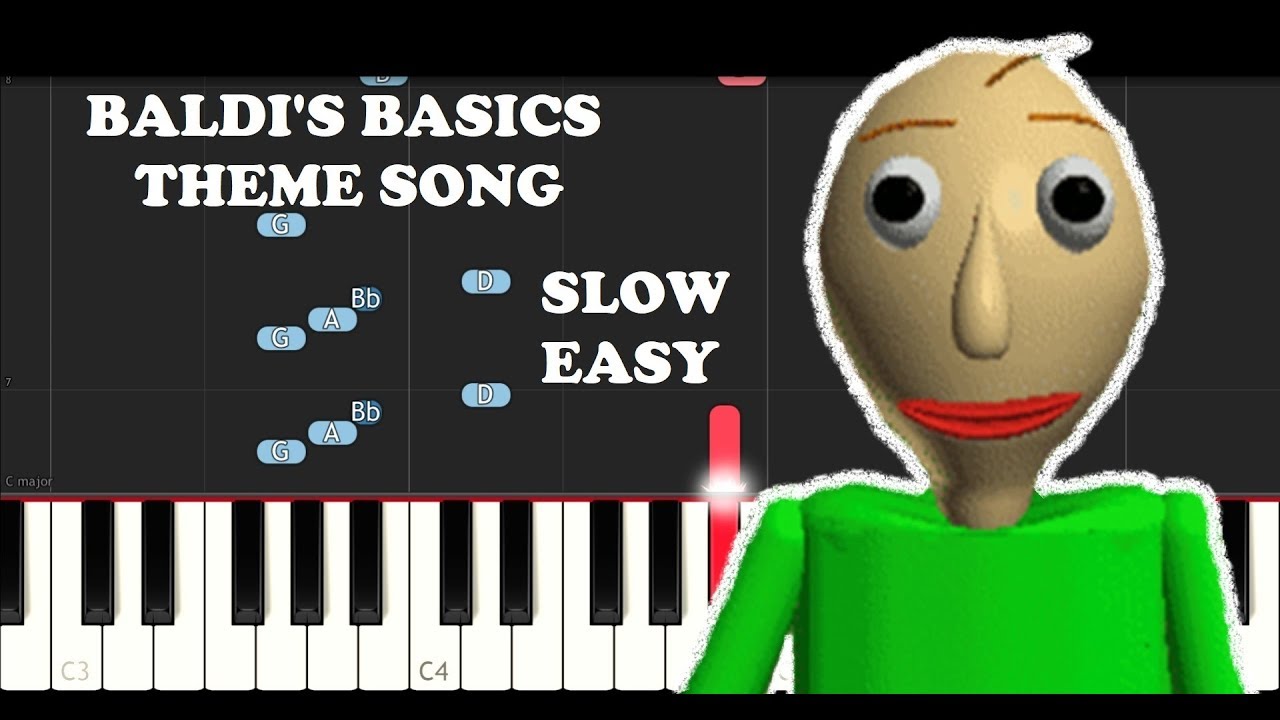 Песни baldi. БАЛДИ на пианино. Песня Baldi Basics Song. Песня БАЛДИ на пианино. БАЛДИ виндовс.