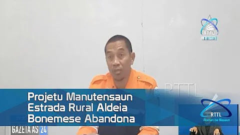 Projetu Manutensaun Estrada Rural Aldeia Bonemese Abandona