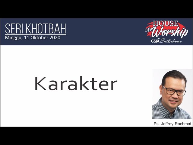 Karakter - Ps. Jeffrey Rachmat class=