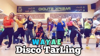 WAYAE - DISCO TARLING || by Icha Ayuto || Psf Studio - Friday 5pm