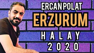 ERZURUM OYUN HAVASI #2020: (ERCAN POLAT) oy oy Emine  eleşkirt çitos  Mercanlar