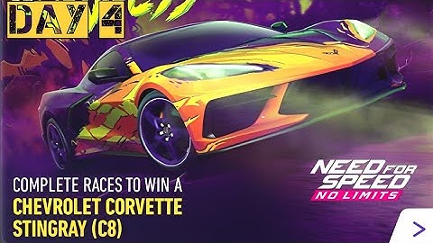 Day 4 Chevrolet Corvette Stingray C8 Event | NFS No Limits
