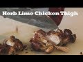 Herb Lime Chicken Thigh (+ How To Debone Chicken Thigh)