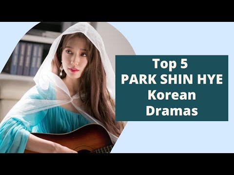 Top 5 Park Shin Hye Korean Dramas