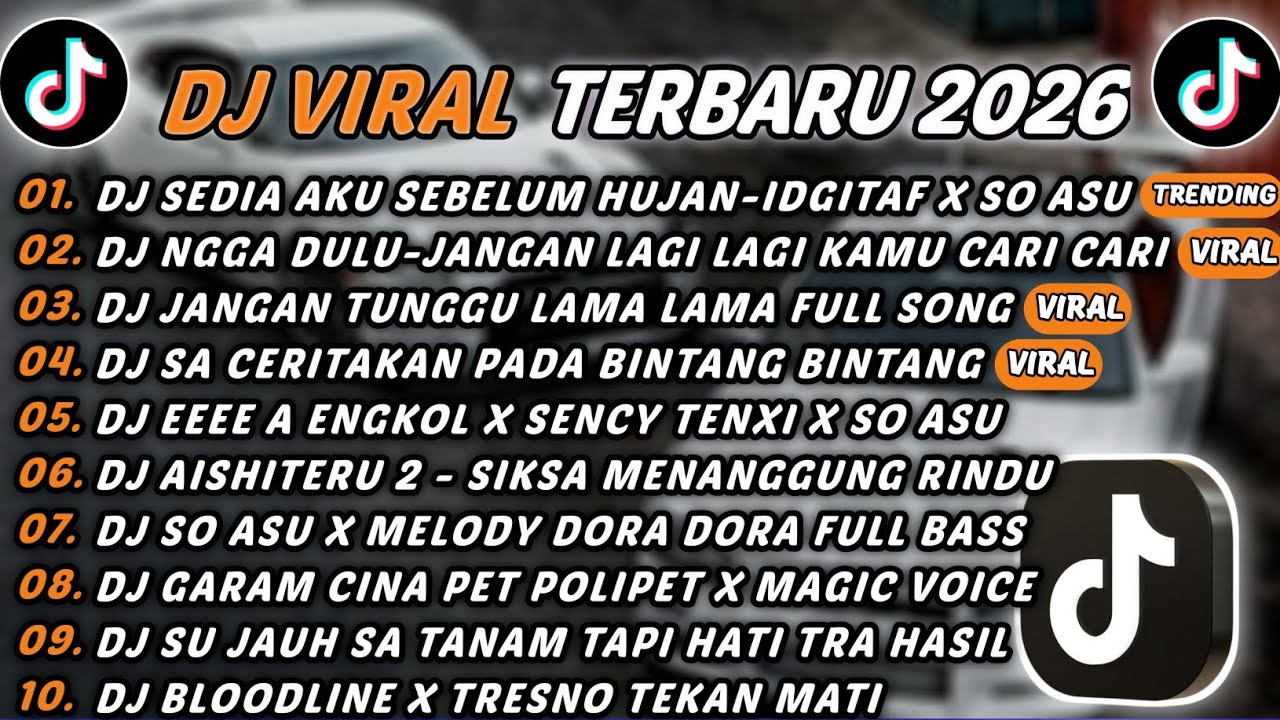 DJ TIKTOK TERBARU 2026 - DJ SEDIA AKU SEBELUM HUJAN X SO ASU🎵DJ NGGA DULU-JANGAN LAGI KAMU CARI🎵