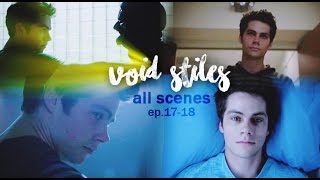 Void Stiles ALL SCENES | ep.17-18