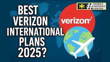 "Best Verizon International Plans for 2025 (Avoid Expensive Roaming Fees)"