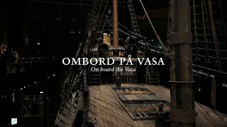 Ombord på Vasa - avsnitt 1