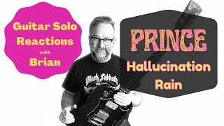 GUITAR SOLO REACTIONS ~ PRINCE ~ Hallucination Rain