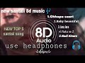 New nonstop 8d santali songuse headphonetop 5 santali song3dstudio 8daudio nonstop 8dmusic