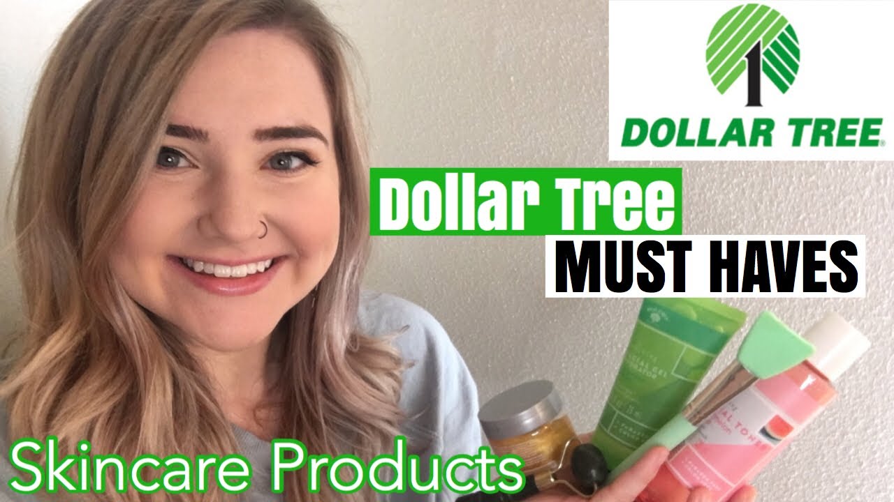 Dollar Tree MUST HAVE skin care products YouTube