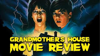 Grandmother's House | 1988 | Movie Review | 88 Films | Slasher Classics #47 | Niko Mastorakis |