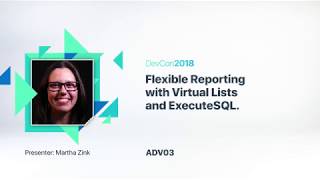 Flexible Reporting with Virtual Lists and ExecuteSQL [ADV 03]