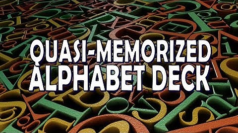 Magic Review - Quasi-Memorized Alphabet Deck by Stephen Faraone