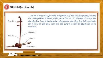 GIỚI THIỆU ĐÀN NHỊ - KNTT 5
