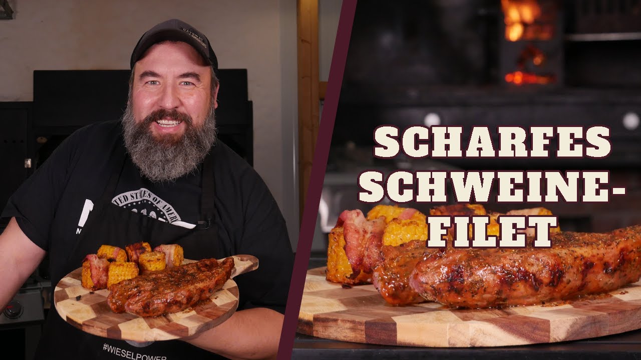SCHARFES SCHWEINEFILET - Mit einer herrlichen Maiskolben Bacon Beilage!