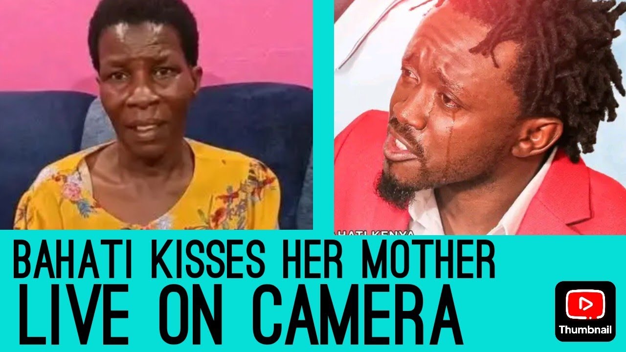 BAHATI KISSES HER MOM LIVE ON CAMERA...KUMBE HUJAWAI KUFA MUM