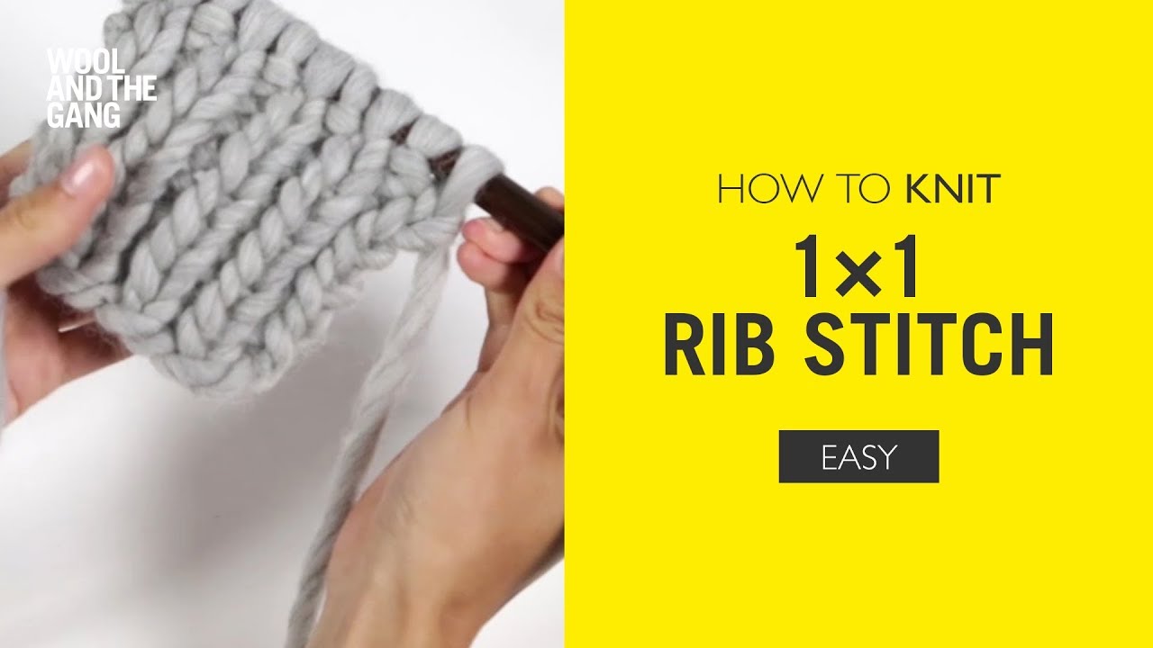 How to Knit: 1x1 Rib - YouTube