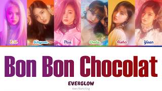 EVERGLOW (에버글로우) - Bon Bon Chocolat (봉봉쇼콜라) (Color-coded lyrics) Han/Rom/Eng