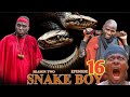 SNAKE BOY [[ EP 16 ]] SEASON TWO.