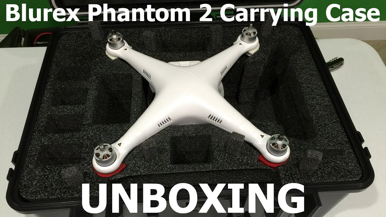 Blurex Professional Rugged Hard Case For DJI Phantom 2 Quadcopter Unboxing in 4K UltraHD