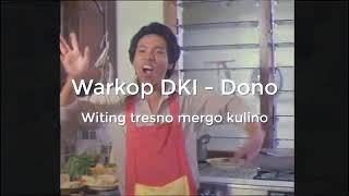 Lagu Warkop DKI. Dono  - Witing Tresno Mergo Kulino