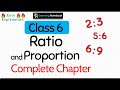 Class 6 ratio and proportion complete chapter