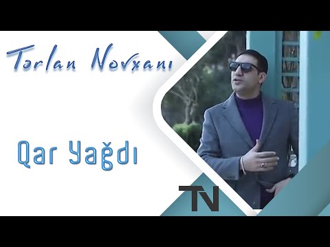 Tərlan Novxanı - Qar Yağdı / Official Clip 2019